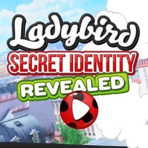 Ladybird Secret Identity Revealed online